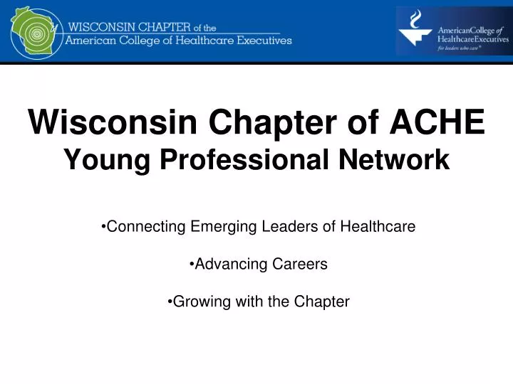 wisconsin chapter of ache young professional network