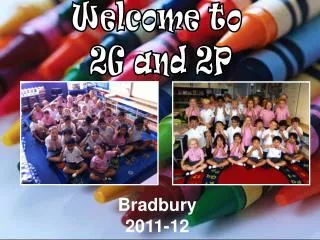 Welcome to 2G and 2P