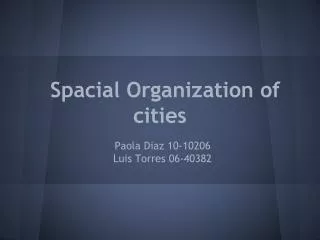 Spacial Organization of cities