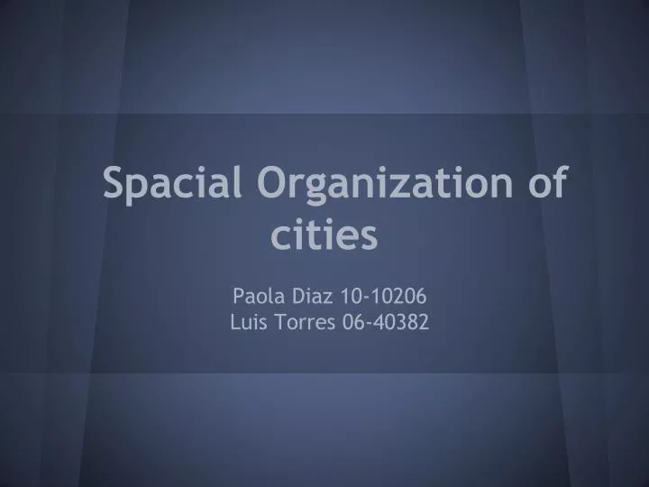 spacial organization of cities