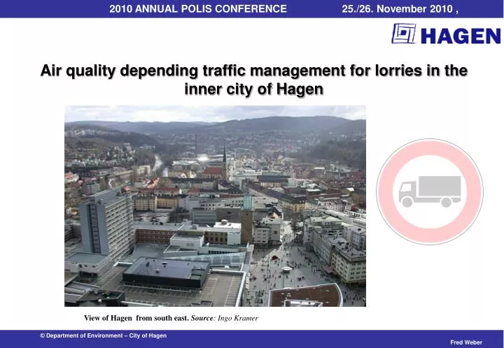 air quality depending traffic management for lorries in the inner city of hagen