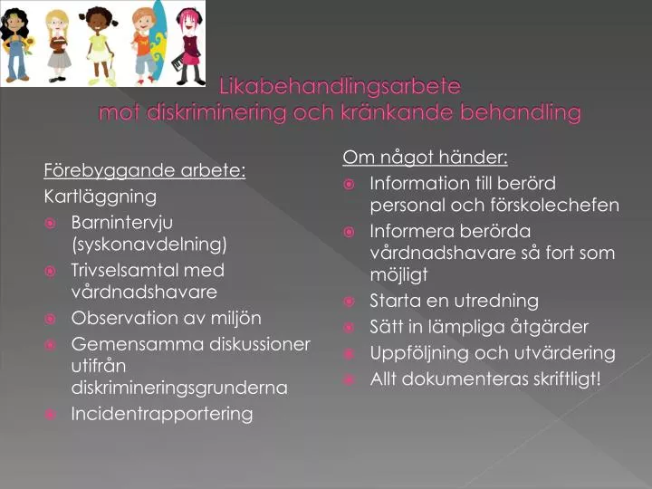 likabehandlingsarbete mot diskriminering och kr nkande behandling