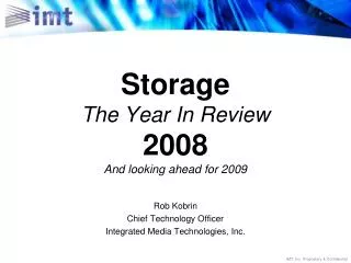 Storage The Year In Review 2008 And looking ahead for 2009