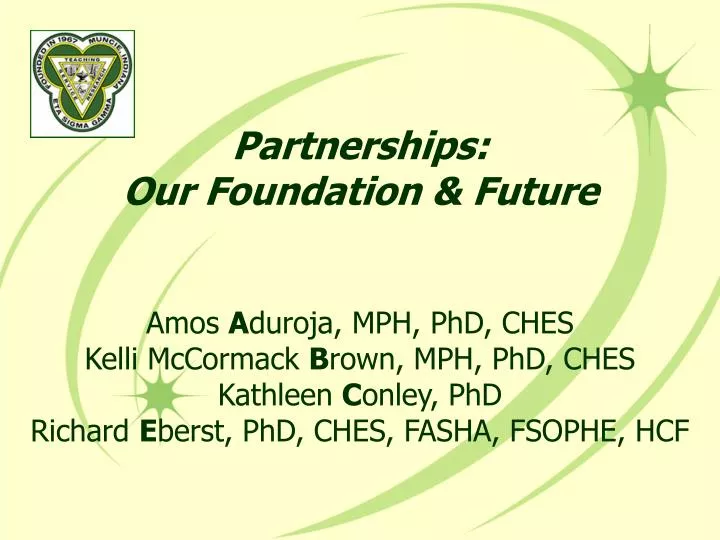 partnerships our foundation future