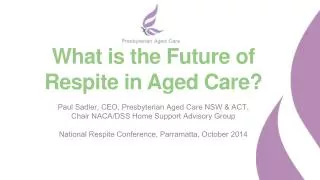 What is the Future of Respite in Aged Care?