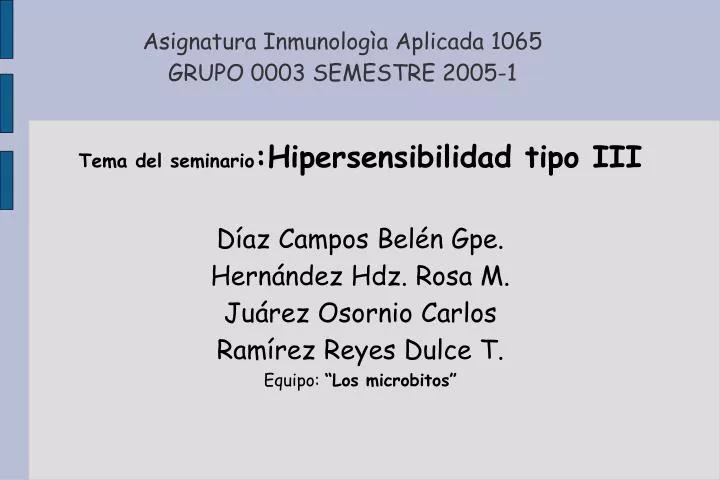 asignatura inmunolog a aplicada 1065 grupo 0003 semestre 2005 1