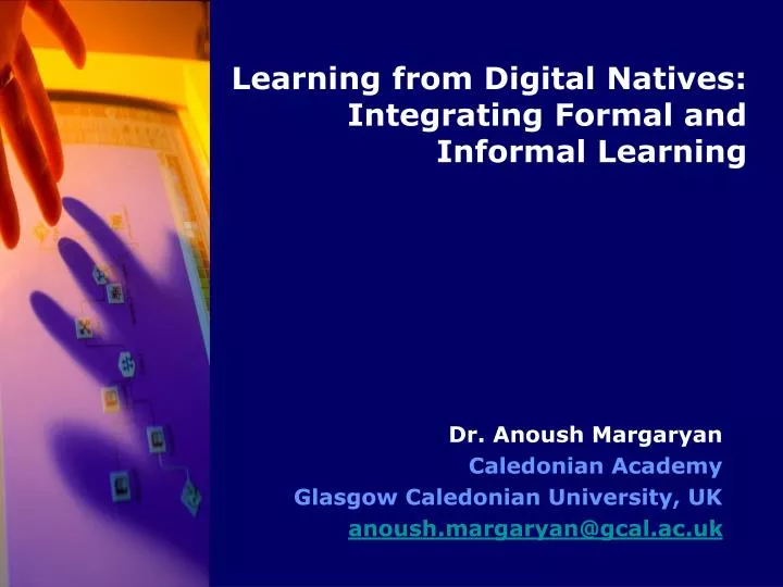 learning from digital natives integrating formal and informal learning