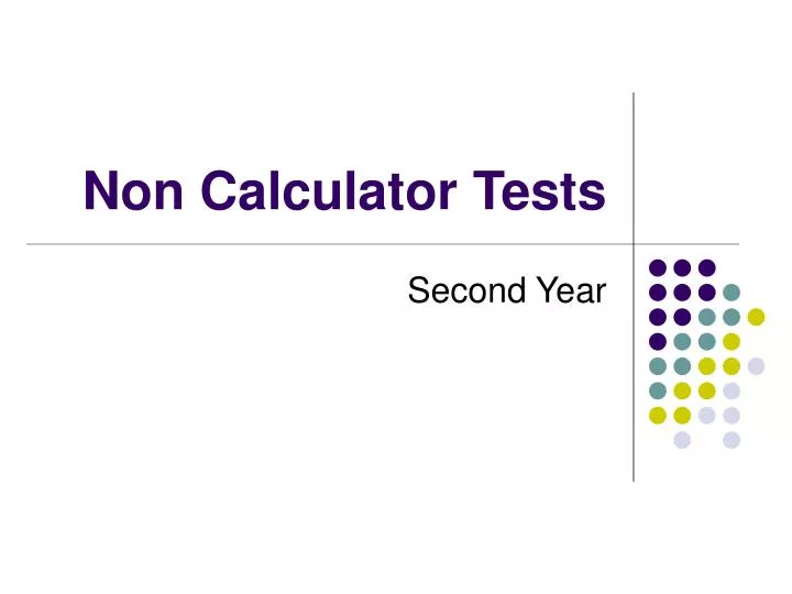 non calculator tests