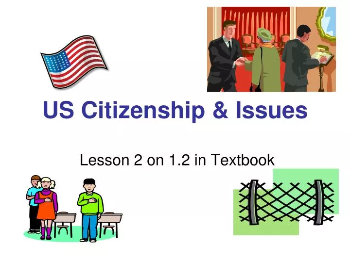 us citizenship issues