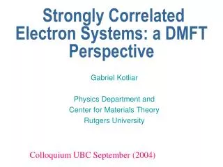 Strongly Correlated Electron Systems: a DMFT Perspective