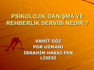ps koloj k dani ma ve rehberl k serv s ned r