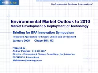 Environmental Market Outlook to 2010 Market Development &amp; Deployment of Technology