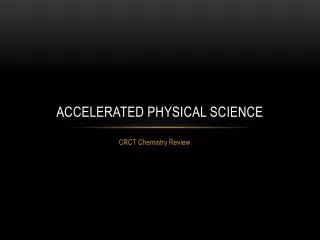 Accelerated Physical Science