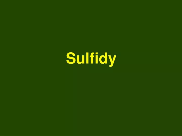 sulfidy