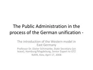 The Public Administration in the process of the German unification -