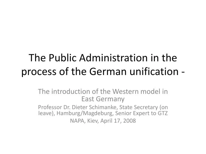 the public administration in the process of the german unification