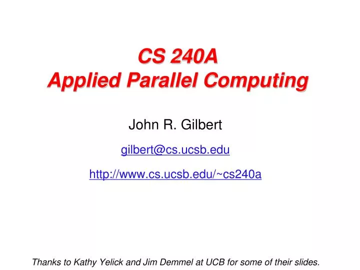 cs 240a applied parallel computing