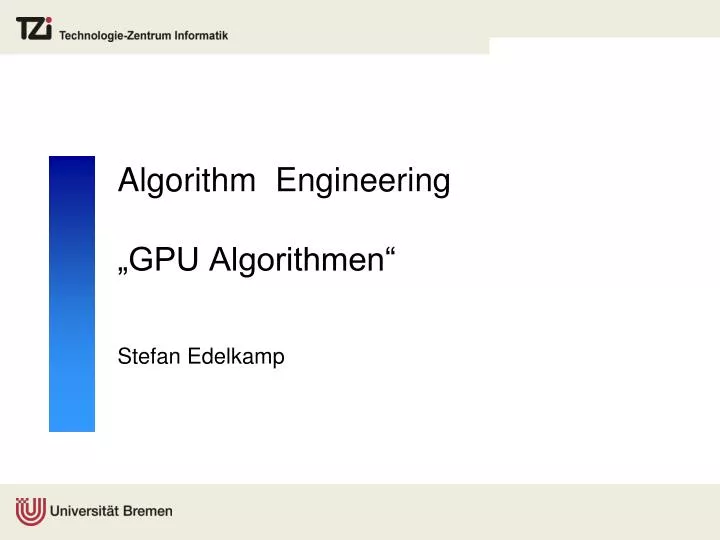 algorithm engineering gpu algorithmen