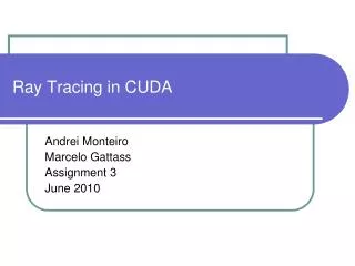 Ray Tracing in CUDA