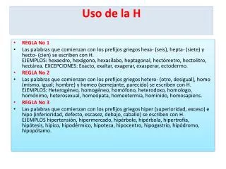 uso de la h