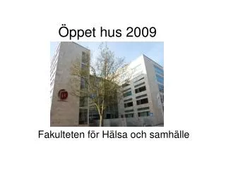 ppet hus 2009
