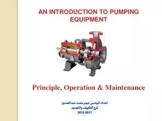AN INTRODUCTION TO PUMPING EQUIPMENT