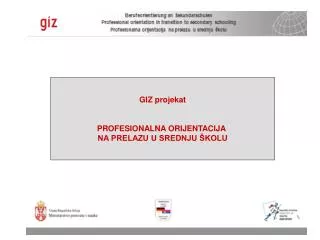 giz projekat profesionalna orijentacija na prelazu u srednju kolu