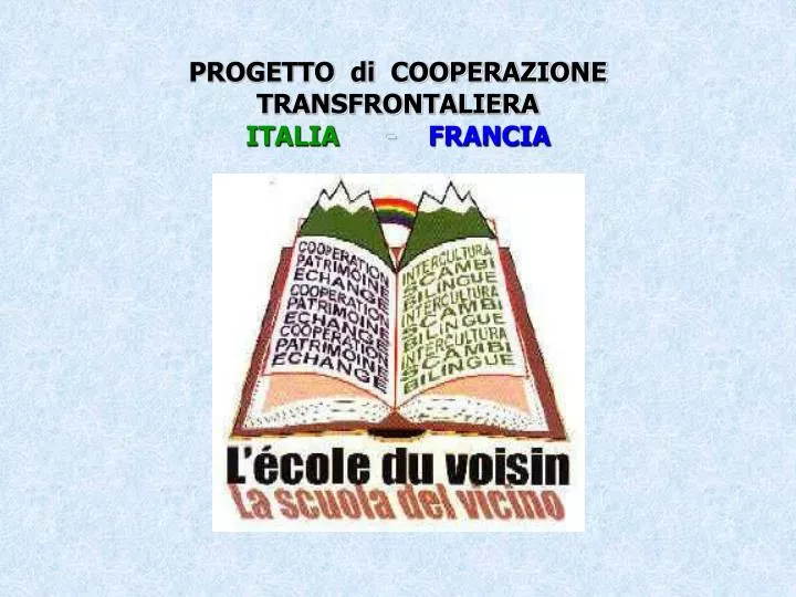 progetto di cooperazione transfrontaliera italia francia
