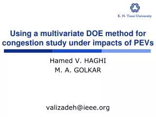 Using a multivariate DOE method for congestion study under impacts of PEVs