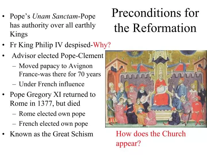 preconditions for the reformation