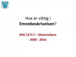 hva er viktig i emnebeskrivelsen