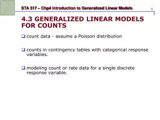 4.3 GENERALIZED LINEAR MODELS FOR COUNTS