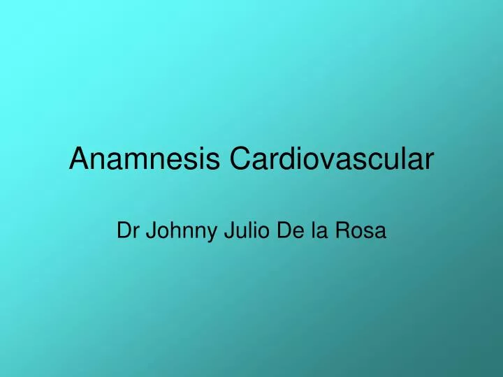 anamnesis cardiovascular