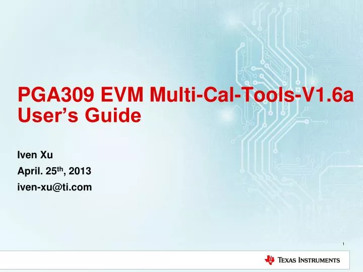 pga309 evm multi cal tools v1 6a user s guide