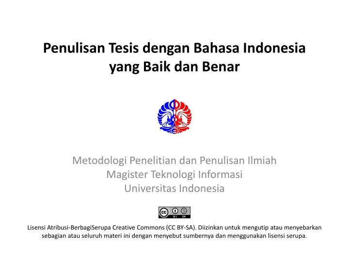 penulisan tesis dengan bahasa indonesia yang baik dan benar