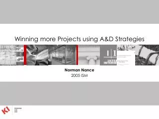 Winning more Projects using A&amp;D Strategies