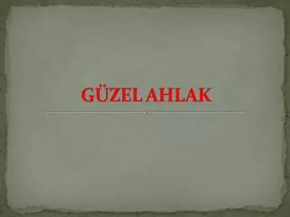 g zel ahlak