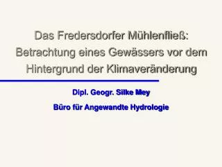 das fredersdorfer m hlenflie betrachtung eines gew ssers vor dem hintergrund der klimaver nderung