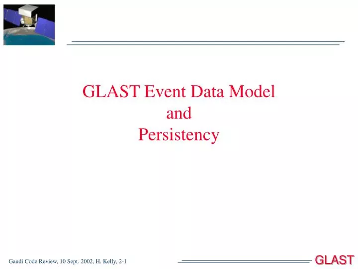 glast event data model and persistency