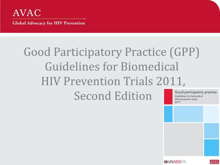 good participatory practice gpp guidelines for biomedical hiv prevention trials 2011 second edition
