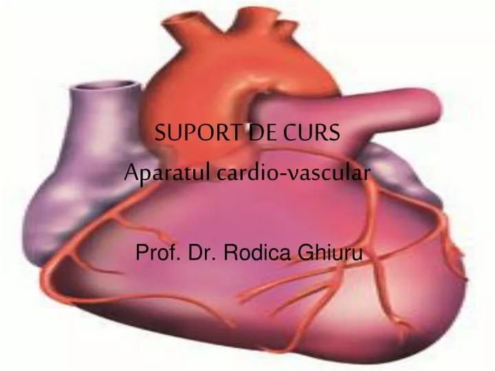 suport de curs aparatul cardio vascular