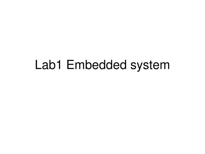 lab1 embedded system