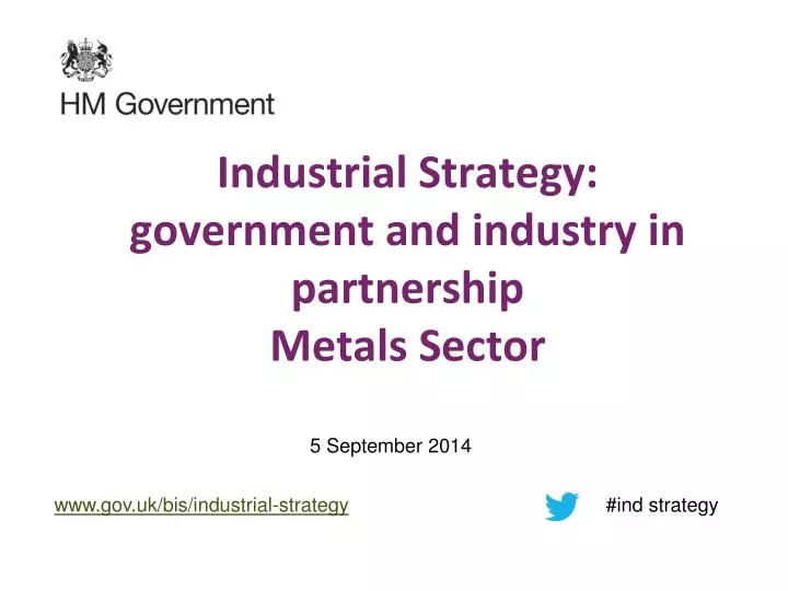 industrial strategy government and industry in partnership metals sector