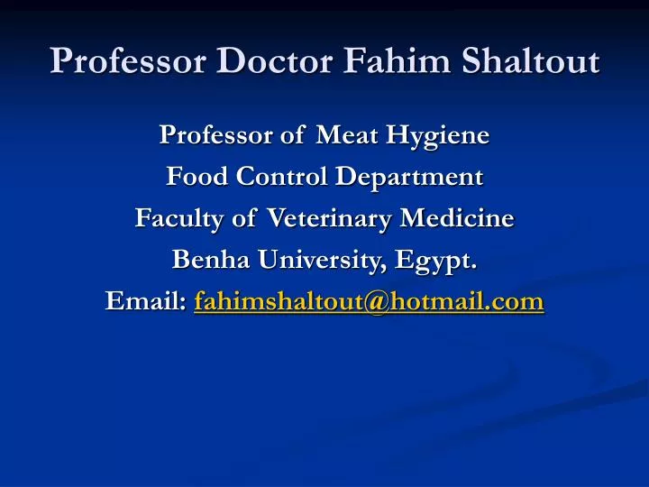 professor doctor fahim shaltout