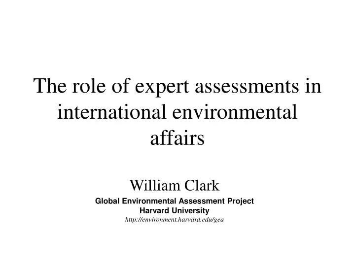 the role of expert assessments in international environmental affairs