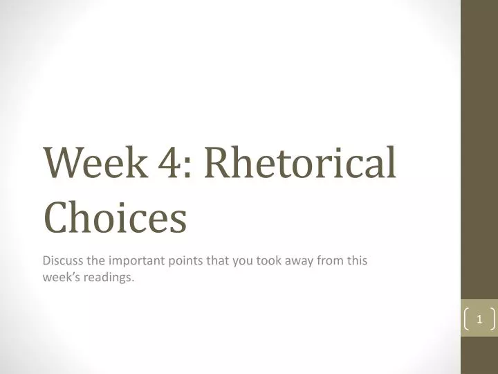 week 4 rhetorical choices