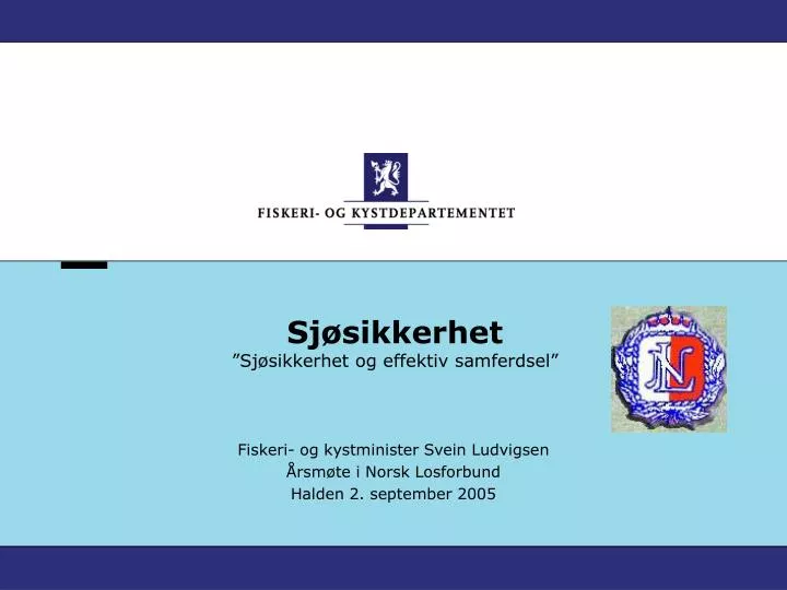 sj sikkerhet sj sikkerhet og effektiv samferdsel