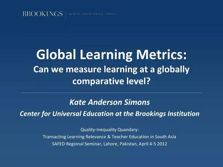 global learning metrics can we measure learning at a globally comparative level