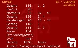 liturgie ds j geersing den bosch