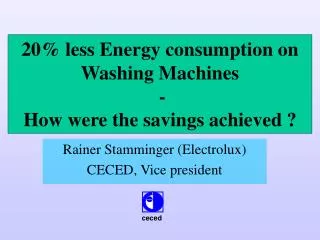 20% less Energy consumption on Washing Machines - How were the savings achieved ?